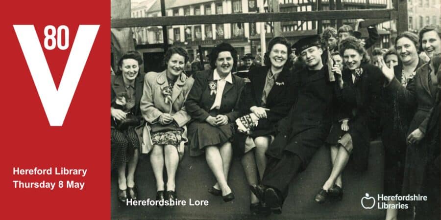 80:80 HEREFORDSHIRE MEMORIES OF WW2